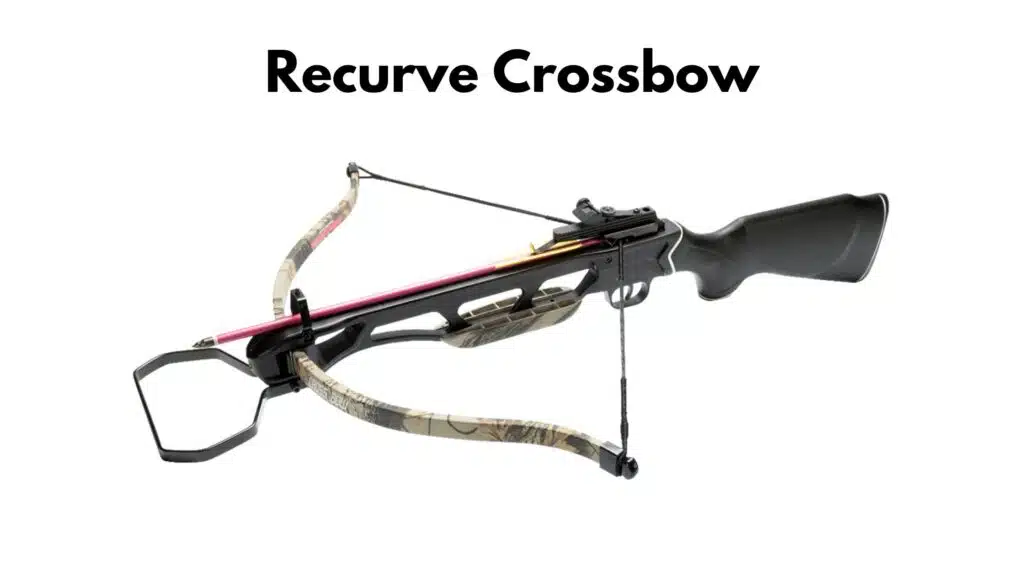 The Recurve Crossbow: Traditional Design with Modern Advances types of crossbows